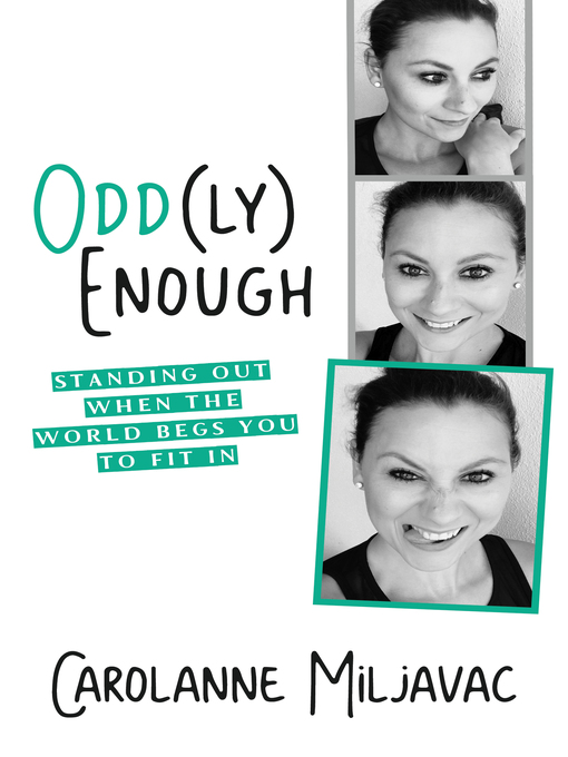 Title details for Odd(ly) Enough by Carolanne Miljavac - Available